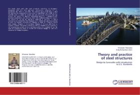 Theory and practice  of steel structures di Vincenzo Nunziata edito da LAP Lambert Academic Publishing
