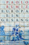 Europa. Ein Gesang di Rumiz Paolo edito da Folio Verlagsges. Mbh