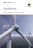 Epoxidharze di Michael Dornbusch, Ulrich Christ, Rob Rasing edito da Vincentz Network GmbH & C