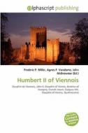 Humbert Ii Of Viennois edito da Betascript Publishing