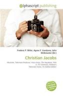 Christian Jacobs edito da Alphascript Publishing