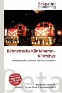 Bahnstrecke Klintehamn-Klintebys edito da Betascript Publishing