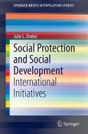 Social Protection and Social Development di Julie L. Drolet edito da Springer Netherlands