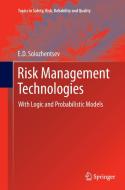 Risk Management Technologies di E. D. Solozhentsev edito da Springer Netherlands