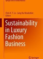 Sustainability in Luxury Fashion Business edito da Springer Singapore