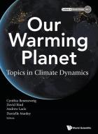 Our Warming Planet edito da WSPC