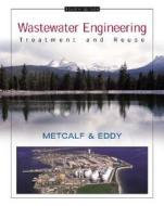 Wastewater Engineering di Metcalf & Eddy  Inc., George Tchobanoglous, Franklin L Burton, H.David Stensel edito da Mcgraw-hill Education - Europe