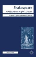 Shakespeare: A Midsummer Night's Dream di Nicolas Tredell edito da Macmillan Education UK