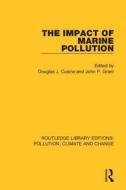 The Impact Of Marine Pollution edito da Taylor & Francis Ltd