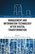 Management And Information Technology After Digital Transformation edito da Taylor & Francis Ltd