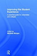 Improving the Student Experience edito da Taylor & Francis Ltd