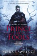 Prince of Fools di Mark Lawrence edito da Ace Books