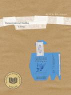 Transcendental Studies: A Trilogy di Keith Waldrop edito da UNIV OF CALIFORNIA PR