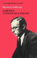 Sartre di Rhiannon Goldthorpe edito da Cambridge University Press