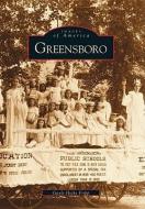 Greensboro di Gayle Hicks Fripp edito da ARCADIA PUB (SC)