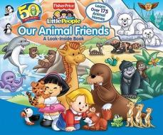 Our Animal Friends: A Look-Inside Book di Matt Mitter edito da Reader's Digest Association