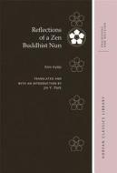 Reflections of a Zen Buddhist Nun di Iry& Kim edito da UNIV OF HAWAII PR