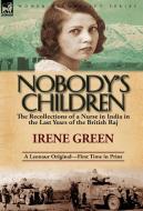 Nobody's Children di Irene Green edito da LEONAUR