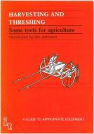 Harvesting And Threshing di John Boyd edito da Itdg Publishing