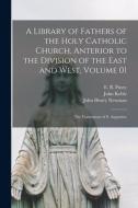 A LIBRARY OF FATHERS OF THE HOLY CATHOLI di E. B. EDWARD PUSEY edito da LIGHTNING SOURCE UK LTD