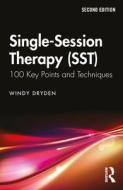 Single-Session Therapy (SST) di Windy Dryden edito da Taylor & Francis Ltd