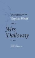 Mrs. Dalloway di Virginia Woolf edito da Cambridge University Press