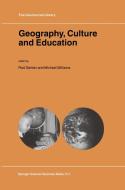 Geography, Culture and Education di Rod Gerber edito da Springer-Verlag New York Inc.