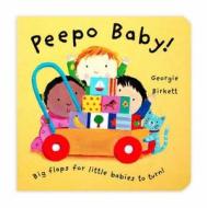 Peepo Baby! edito da Pan Macmillan