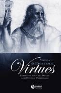 Moral and Epistemic Virtues di Michael Brady edito da Wiley-Blackwell