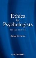 Ethics Psychologists 2e di Francis edito da John Wiley & Sons