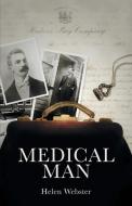 Medical Man di Helen Webster edito da FriesenPress