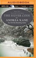 The Silver Coin di Andrea Kane edito da Audible Studios on Brilliance