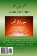 Quran Tafsir Ibn Kathir (Urdu): Surah Al Rahman di Alama Imad Ud Din Ibn Kathir, Maulana Muhammad Sahib Juna Garhi edito da Createspace