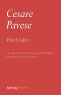 Hard Labor di Cesare Pavese edito da New York Review of Books