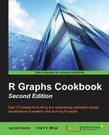 R Graph Cookbook - Second Edition di Jaynal Abedin edito da PACKT PUB