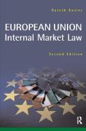 European Union Internal Market di Gareth Davies edito da Routledge-Cavendish
