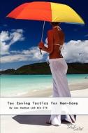 Tax Saving Tactics For Non-doms di Lee Hadnum edito da Taxcafe Uk Limited