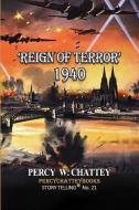 'Reign of Terror' 1940 di Percy W. Chattey edito da LIGHTNING SOURCE INC