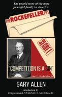 The Rockefeller File di Gary Allen edito da Dauphin Publications Inc.