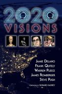 2020 Visions di JAMIE DELANO edito da Lightning Source Uk Ltd