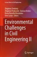 Environmental Challenges in Civil Engineering II edito da Springer International Publishing