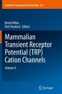 Mammalian Transient Receptor Potential (trp) Cation Channels edito da Springer International Publishing Ag