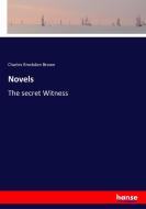 Novels di Charles Brockden Brown edito da hansebooks