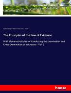 The Principles of the Law of Evidence di Appleton Morgan, William M. Best, John A. Russell edito da hansebooks
