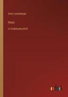 Hass di Artur Landsberger edito da Outlook Verlag