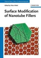 Surface Modification of Nanotube Fillers edito da Wiley VCH Verlag GmbH