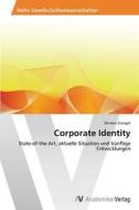 Corporate Identity di Shireen Stengel edito da AV Akademikerverlag