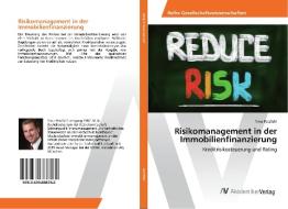 Risikomanagement in der Immobilienfinanzierung di Timo Patzfahl edito da AV Akademikerverlag
