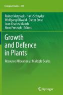 Growth and Defence in Plants edito da Springer Berlin Heidelberg