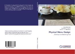 Physical Menu Design di Aditya Nova Putra, Pudyotomo A. Saroso, Samuel P. D. Anantadjaya edito da LAP Lambert Academic Publishing